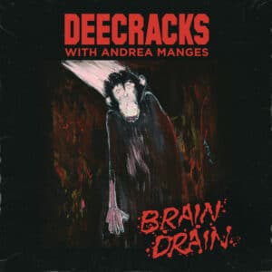 deecracks andreamanges brain drain